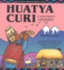 Book cover for Huatya Curi y Los Cinco Condores