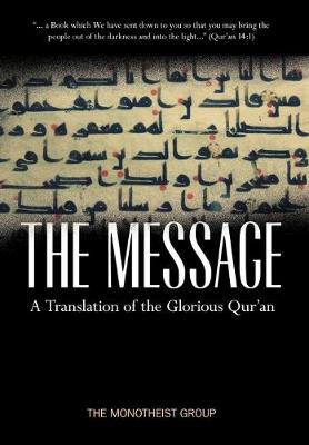 Cover of The Message - A Translation of the Glorious Qur'an