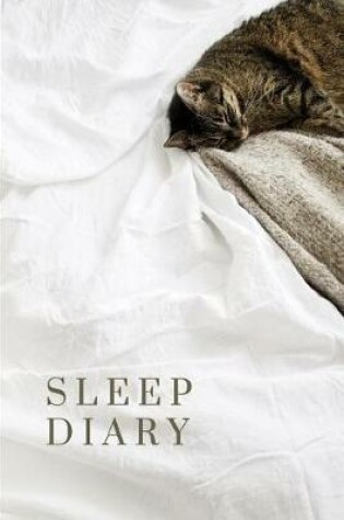 Cover of Sleep Diary Sleepy Brown Kitty