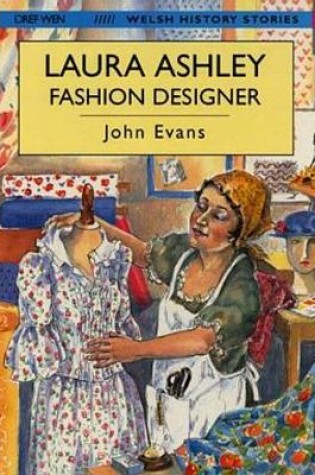 Cover of Welsh History Stories: Laura Ashley, Fashion Designer