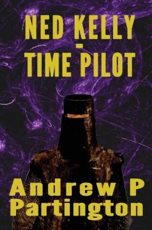 Cover of Ned Kelly - Time Pilot