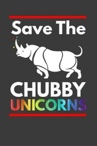 Cover of Save the Chubby Unicorns