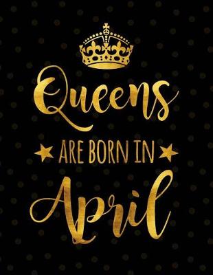 Book cover for Queens Are Born in April