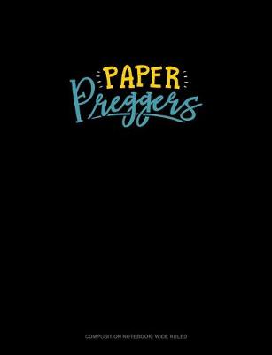 Book cover for Paper Preggers