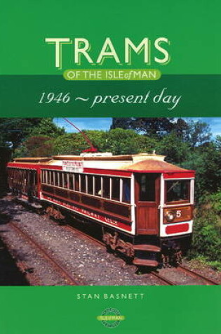 Cover of Trams of the Isle of Man