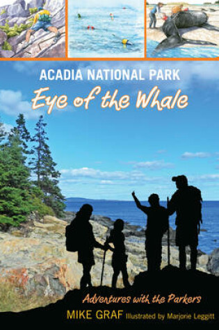 Cover of Acadia National Park: Eye of the Whale