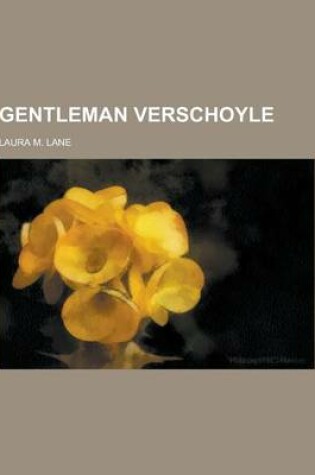 Cover of Gentleman Verschoyle