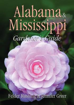 Book cover for Alabama & Mississippi Gardener's Guide