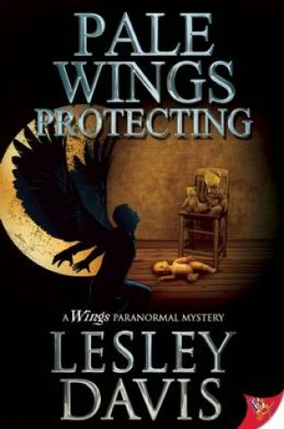 Cover of Pale Wings Protecting
