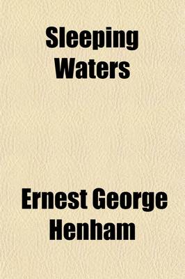 Book cover for Sleeping Waters; A Novel