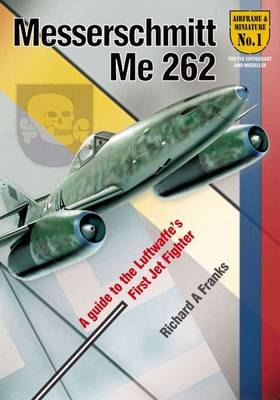 Book cover for The Messerchmitt Me 262