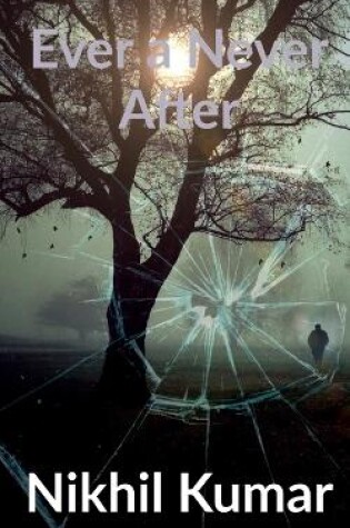 Cover of Ever a Never After