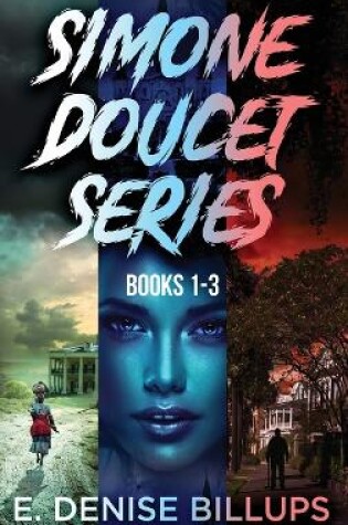 Cover of Simone Doucet Series - Books 1-3