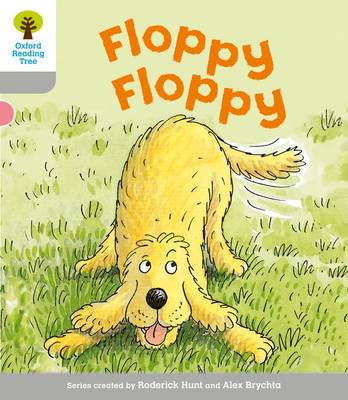 Book cover for Oxford Reading Tree: Level 1: First Words: Floppy Floppy
