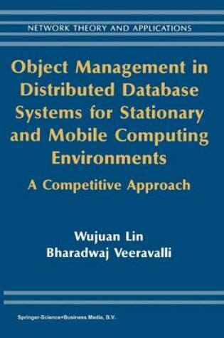 Cover of Object Management in Distributed Database Systems for Stationary and Mobile Computing Environments