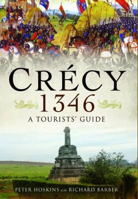 Book cover for Crecy 1346: A Tourists' Guide