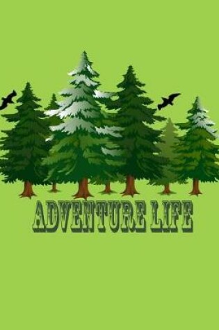 Cover of Adventure Life