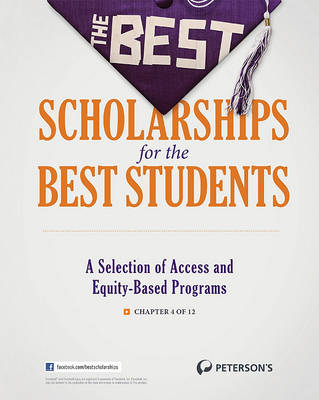 Book cover for The Best Scholarships for the Best Students--A Selection of Access and Equity-Based Programs