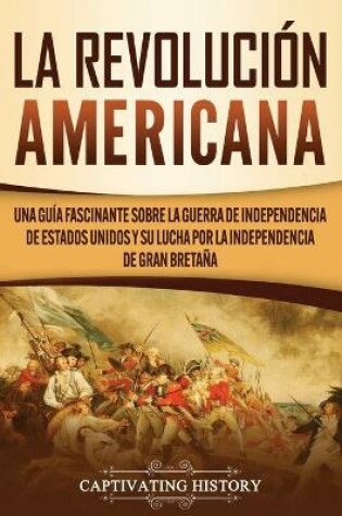 Cover of La Revolucion americana