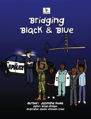 Book cover for Bridging Black & Blue