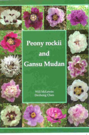 Cover of Peony Rockii and Gansu Mudan