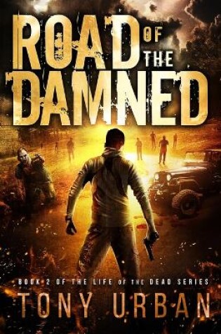 Cover of Road of the Damned