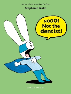 Book cover for Nooo! Not the Dentist!