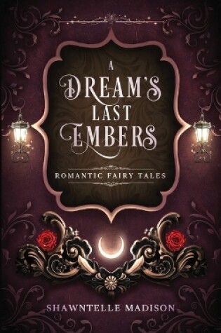 Cover of A Dream's Last Embers