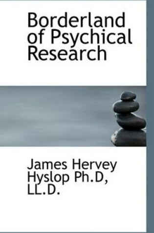 Cover of Borderland of Psychical Research