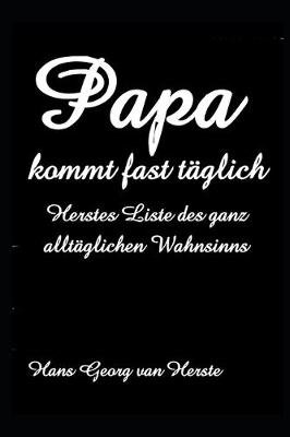 Book cover for Papa kommt fast täglich