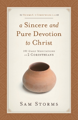 Book cover for A Sincere and Pure Devotion to Christ, Volume 1