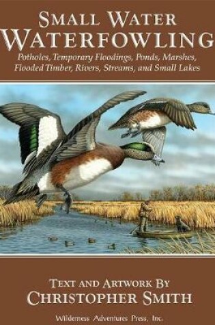 Cover of Small Water Waterfowling