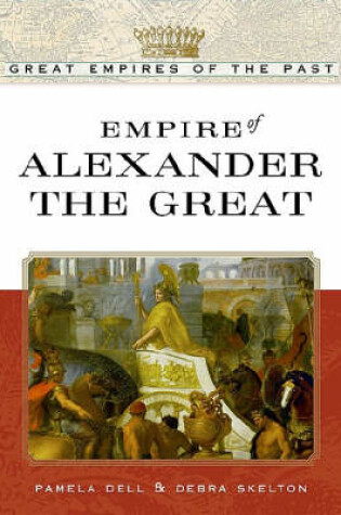 Cover of Empire of Alexander the Great