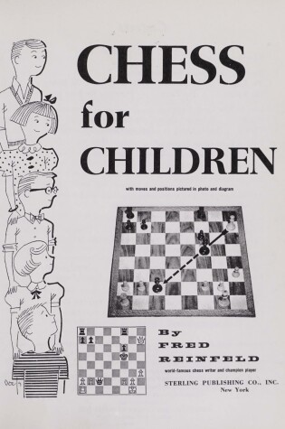 Cover of Chess for Children, with Moves and Positions Pictured in Photo and Diagram