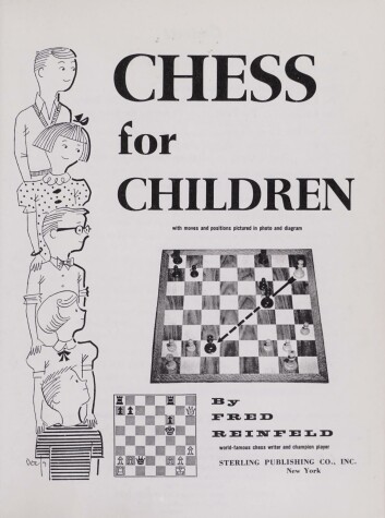 Book cover for Chess for Children, with Moves and Positions Pictured in Photo and Diagram