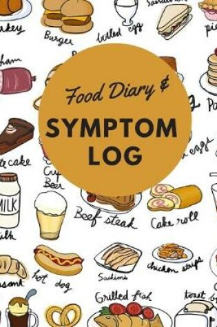 Cover of Food Diary And Symptom Log