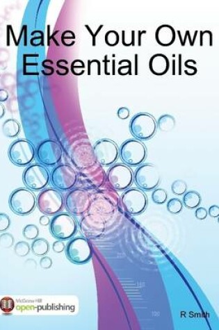 Cover of Make Your Own Essential Oils