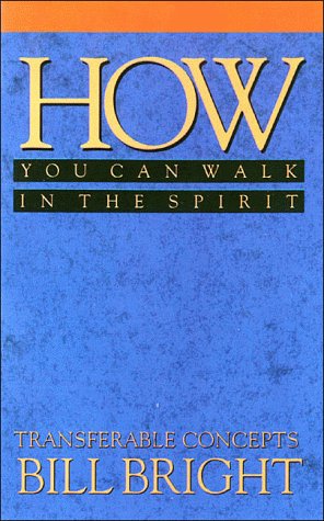 Cover of How You Can Walk in the Spirit