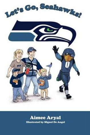 Cover of Let's Go, Seahawks!