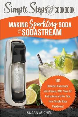 Cover of Making Sparkling Soda with the SodaStream