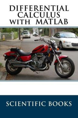 Cover of DIFFERENTIAL CALCULUS with MATLAB