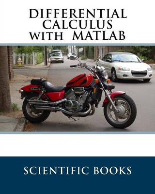 Book cover for DIFFERENTIAL CALCULUS with MATLAB