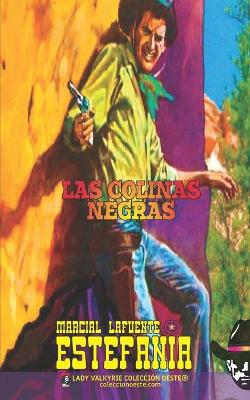 Book cover for Las colinas negras (Colección Oeste)