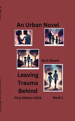 Book cover for Leaving Trauma Behind