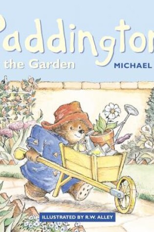 Cover of Paddington in the Garden