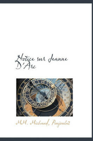 Cover of Notice Sur Jeanne D'Arc