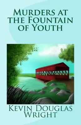 Book cover for Murders at the Fountain of Youth