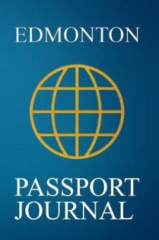 Cover of Edmonton Passport Journal