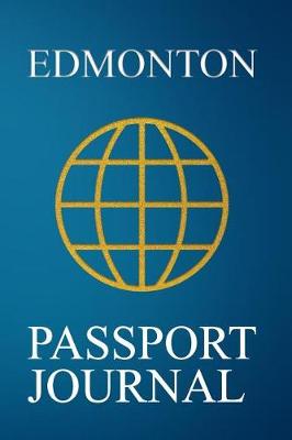 Book cover for Edmonton Passport Journal