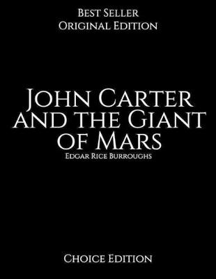 Book cover for John Carter and the Giant of Mars, Choice Edition